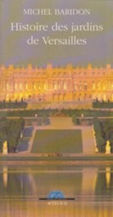 Histoire des jardins de Versailles - couverture livre occasion