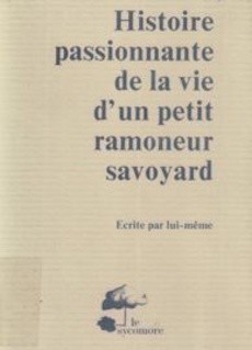 Histoire passionnante de la vie d'un petit ramoneur savoyard - couverture livre occasion