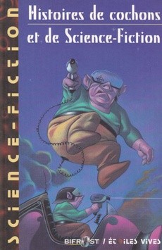 Histoires de Cochons et de Science-Fiction - couverture livre occasion