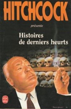 Histoires de derniers heurts - couverture livre occasion