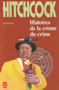 Histoires de la crème du crime - couverture livre occasion