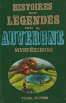 Histoires et Légendes de l'Auvergne Mystérieuse - couverture livre occasion