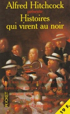 Histoires qui virent au noir - couverture livre occasion