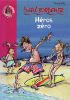 Hôtel Bordemer Héros zéro - couverture livre occasion