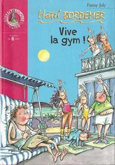 Hôtel Bordemer Vive la gym ! - couverture livre occasion
