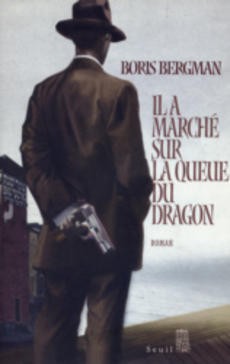 Il a marché sur la queue du dragon - couverture livre occasion