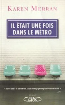 Il était une fois dans le métro - couverture livre occasion