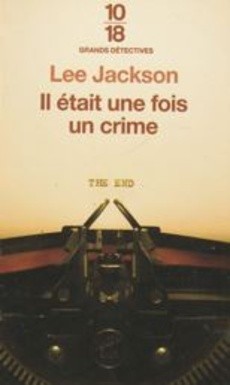 Il était une fois un crime - couverture livre occasion