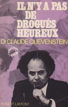 Il n'y a pas de drogués heureux - couverture livre occasion