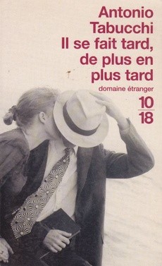 Il se fait tard, de plus en plus tard - couverture livre occasion