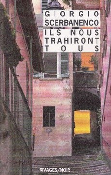 Ils nous trahiront tous - couverture livre occasion