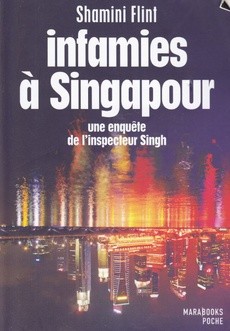 Infamies à Singapour - couverture livre occasion