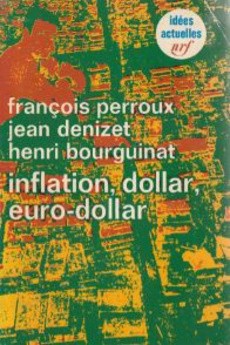 Inflation, dollar, euro-dollar - couverture livre occasion