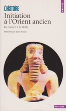 Initiation à l'Orient ancien - couverture livre occasion