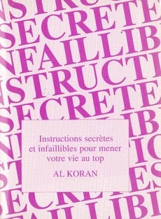 Instructions secrètes et infaillibles pour mener votre vie au top - couverture livre occasion