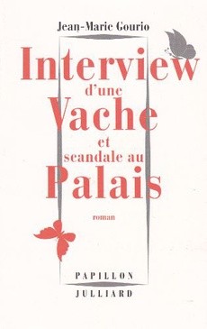 Interview d'une vache et scandale au palais - couverture livre occasion