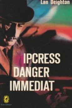 Ipcress danger immédiat - couverture livre occasion