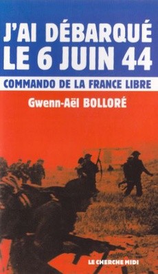 J'ai débarqué le 6 juin 1944 - couverture livre occasion