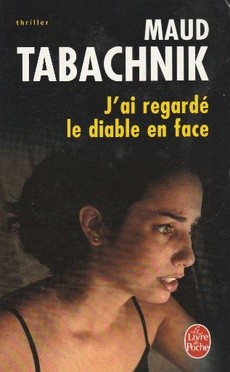 J'ai regardé le diable en face - couverture livre occasion