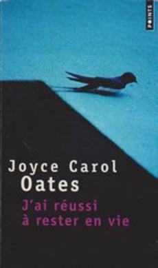 J'ai réussi à rester en vie - couverture livre occasion