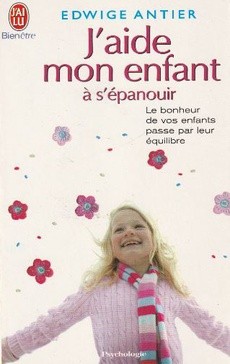 J'aide mon enfant à s'épanouir - couverture livre occasion