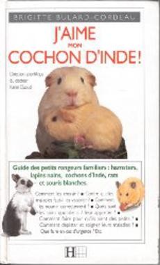 J'aime mon cochon d'Inde ! - couverture livre occasion