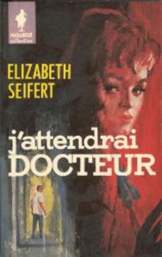 couverture de 'J'attendrai docteur' - couverture livre occasion