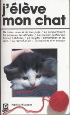 J'élève mon chat - couverture livre occasion