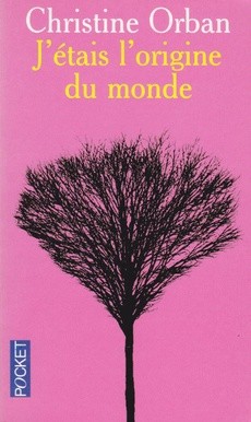 J'étais l'origine du monde - couverture livre occasion