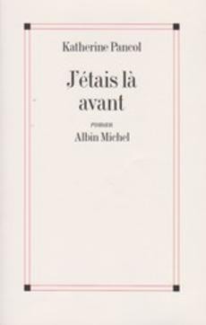 J'étais là avant - couverture livre occasion