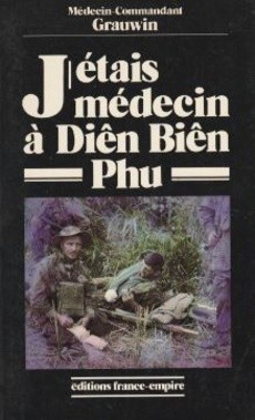 J'étais médecin à Dien-Bien-Phu - couverture livre occasion
