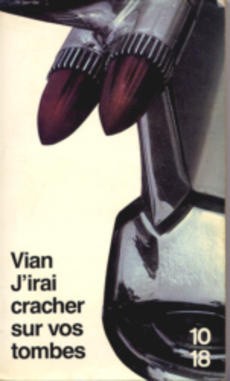 J'irai cracher sur vos tombes - couverture livre occasion