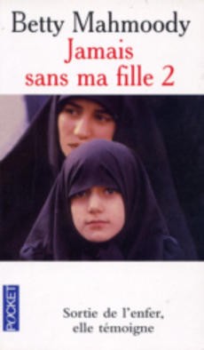 Jamais sans ma fille 2 - couverture livre occasion