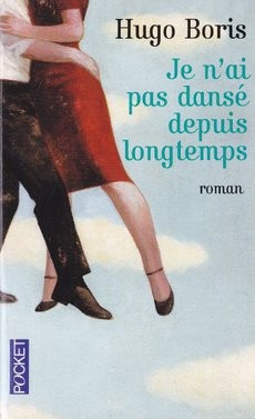 Je n'ai pas dansé depuis longtemps - couverture livre occasion