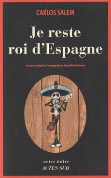 Je reste Roi d'Espagne - couverture livre occasion