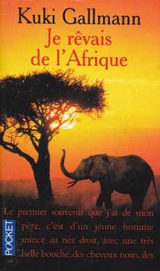 Je rêvais de l'Afrique - couverture livre occasion