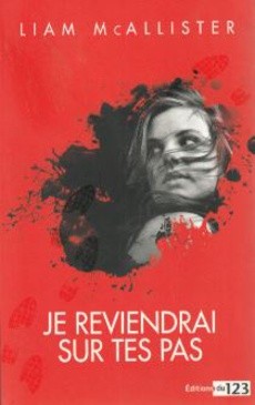 Je reviendrai sur tes pas - couverture livre occasion