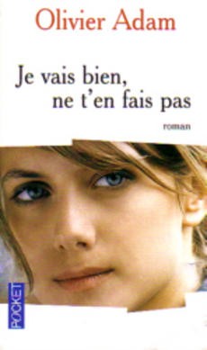 couverture de 'Je vais bien, ne t'en fais pas' - couverture livre occasion