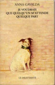 Je voudrais que quelqu'un m'attende quelque part - couverture livre occasion