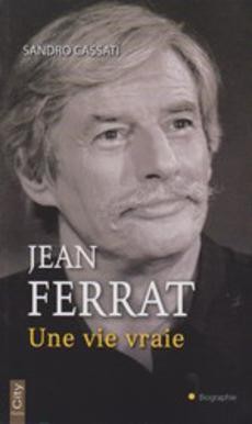 Jean Ferrat une vie vraie - couverture livre occasion