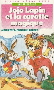 Jojo Lapin et la carotte magique - couverture livre occasion