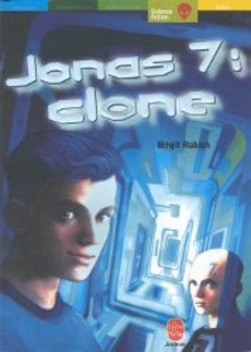 Jonas 7 : clone - couverture livre occasion