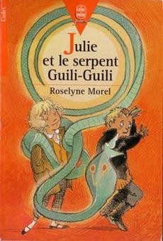 Julie et le serpent Guili-Guili - couverture livre occasion