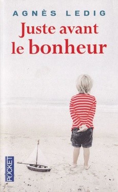 Juste avant le bonheur - couverture livre occasion