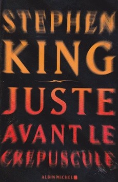 Juste avant le crépuscule - couverture livre occasion