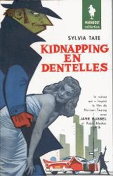 Kidnapping en dentelles - couverture livre occasion