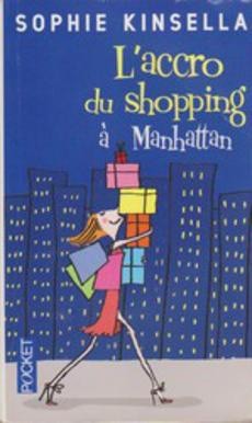 L'accro du shopping à Manhattan - couverture livre occasion