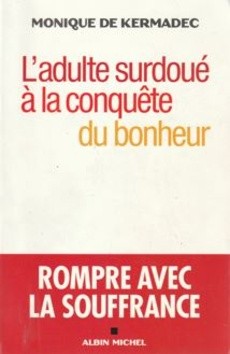 L'adulte surdoué à la conquête du bonheur - couverture livre occasion