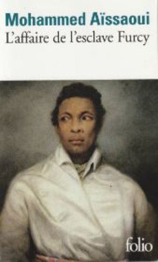 L'affaire de l'esclave Furcy - couverture livre occasion