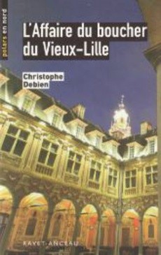 L'Affaire du boucher du Vieux-Lille - couverture livre occasion